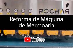 Vídeo Reforma de máquina de marmoaria